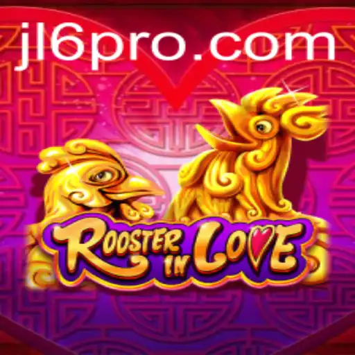 Exploring RoosterInLove: A New Gaming Sensation